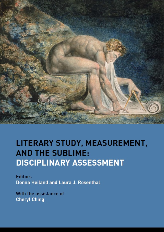 Literary Study, Measurement, and the Sublime: Disciplinary Assessment