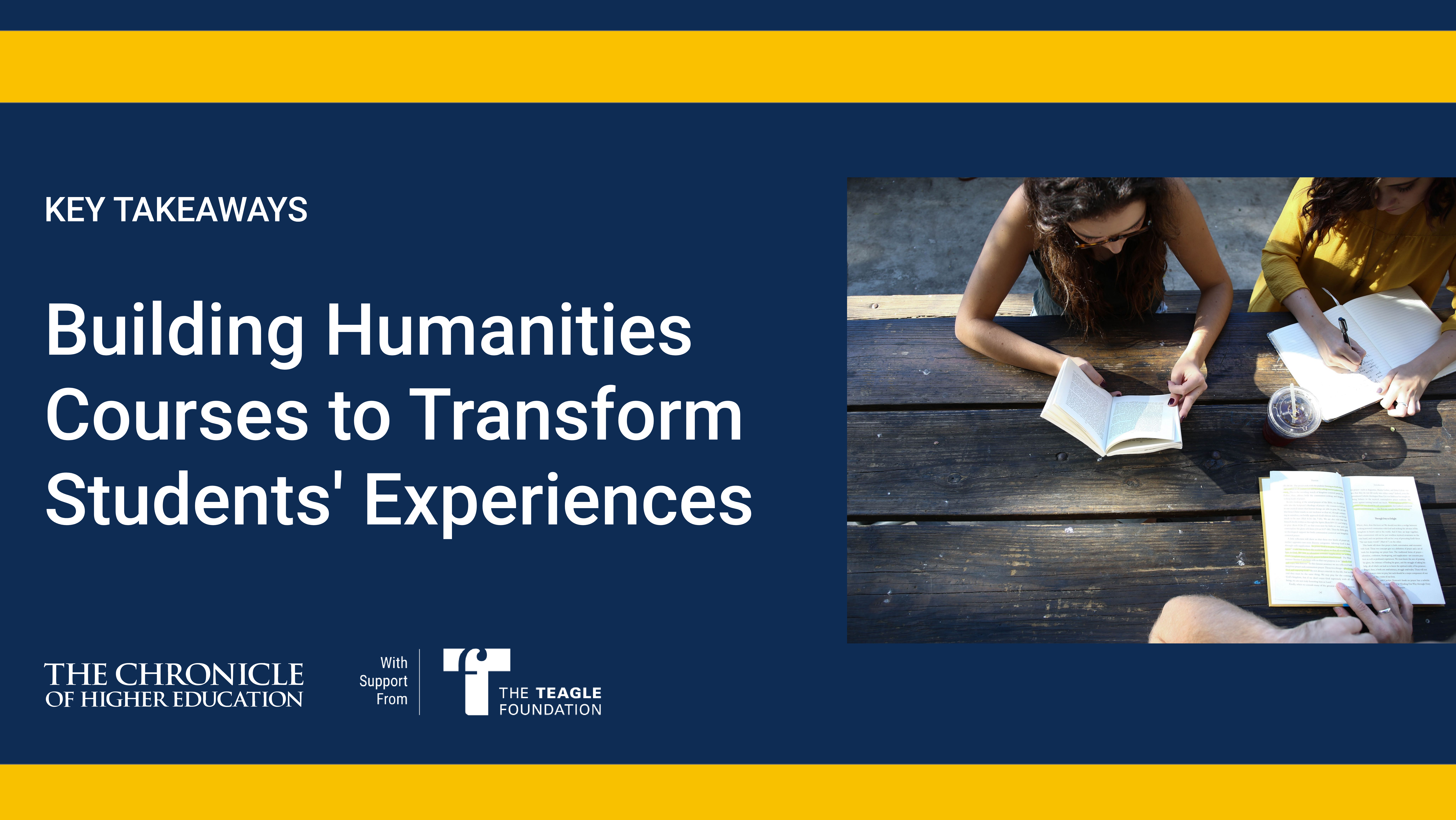 Building Humanities Courses to Transform Students' Experience